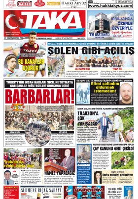 Taka Gazete - 27.06.2022 Manşeti